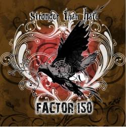 Factor 150 : Stronger Than Hate